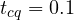 t_{cq} = 0.1