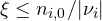 \xi \le n_{i,0}/|\nu_i|