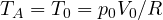 T_A = T_0 = p_0V_0/R