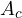 A_c