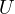U