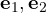 \mathbf e_1, \mathbf e_2