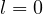l = 0