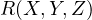 R(X, Y, Z)