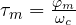 \tau_m = \frac{\varphi_m}{\omega_c}
