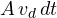 A\,v_d\,dt