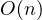 O(n)