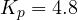 K_p = 4.8