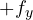 +f_y