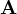 \mathbf{A}
