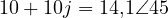 10 + 10j = 14{,}1\angle 45&deg;