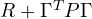R + \Gamma^TP\Gamma