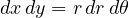 \[ dx\,dy = r\,dr\,d\theta \]