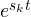e^{s_kt}