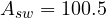 A_{sw} = 100.5