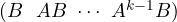 (B\ \ AB\ \cdots\ A^{k-1}B)