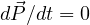 d\vec P/dt = 0