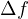 \Delta f