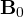 \mathbf B_0