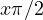 x \gt  \pi/2