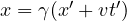 x = \gamma(x' + vt')