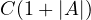 C(1 + |A|)
