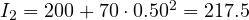 I_2 = 200 + 70\cdot 0.50^2 = 217.5