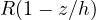 R(1 - z/h)