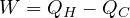 W = Q_H - Q_C
