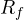 R_f